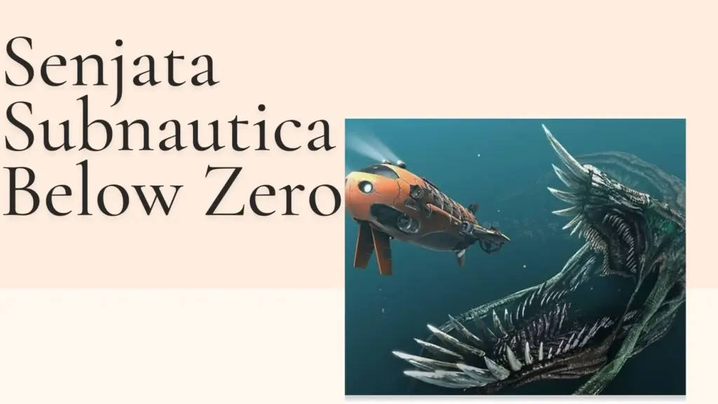 Senjata Subnautica Below Zero - kakekslot-boy.com