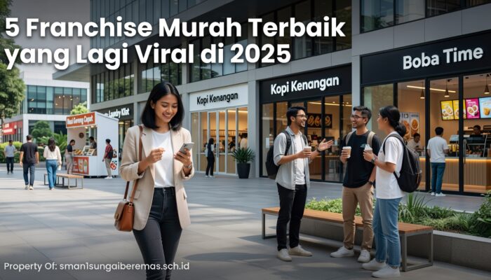 5 Franchise Murah Terbaik yang Lagi Viral di 2025