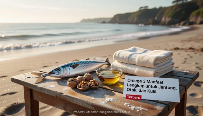 Omega 3 Manfaat Lengkap untuk Jantung, Otak, dan Kulit