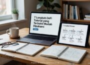 7 Langkah DeFi Tutorial yang Terbukti Mudah Dipahami