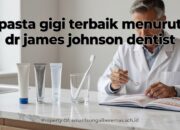 FAQ: Mitos & Fakta Pasta Gigi Terbaik Versi Dr. James Johnson